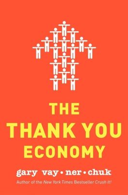  The Thank You Economy - Uma Sinfonia de Gratidão e Conexão em Tempos Digitais