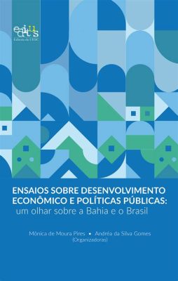  Economia em Construção: Ensaios sobre o Desenvolvimento Económico